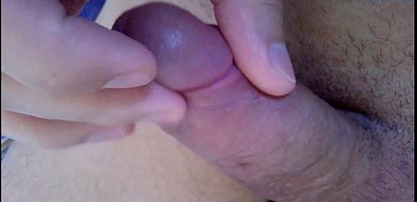  Morning wood leaking precum and a load of cum!